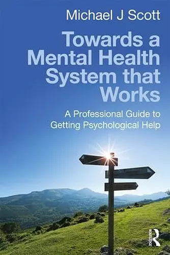 Towards a Mental Health System that Works cover