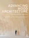 Advancing Wood Architecture cover