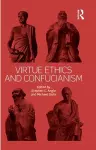 Virtue Ethics and Confucianism cover