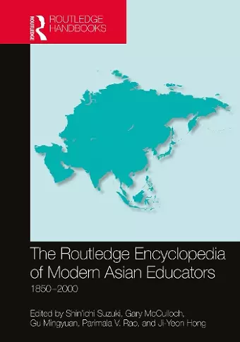 The Routledge Encyclopedia of Modern Asian Educators cover