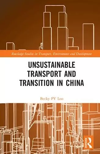 Unsustainable Transport and Transition in China cover