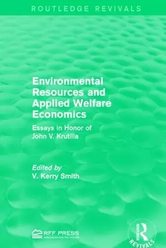 Environmental Resources and Applied Welfare Economics cover