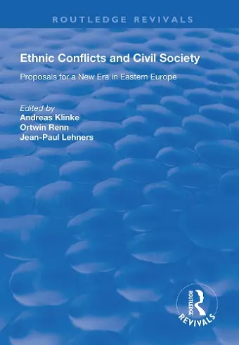 Ethnic Conflicts and Civil Society cover