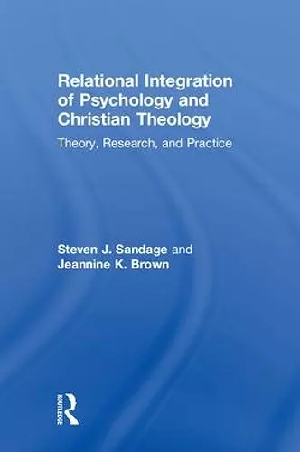 Relational Integration of Psychology and Christian Theology cover