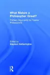 What Makes a Philosopher Great? cover