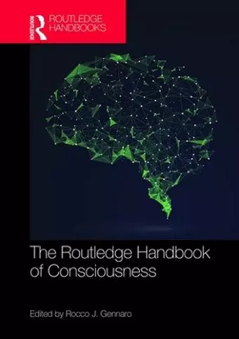 The Routledge Handbook of Consciousness cover