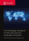 The Routledge Handbook of Instructed Second Language Acquisition cover