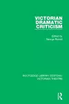 Victorian Dramatic Criticism cover