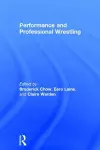 Performance and Professional Wrestling cover