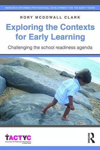 Exploring the Contexts for Early Learning cover