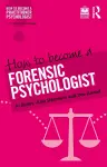 How to Become a Forensic Psychologist cover