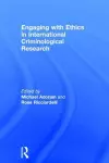 Engaging with Ethics in International Criminological Research cover