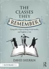 The Classes They Remember cover