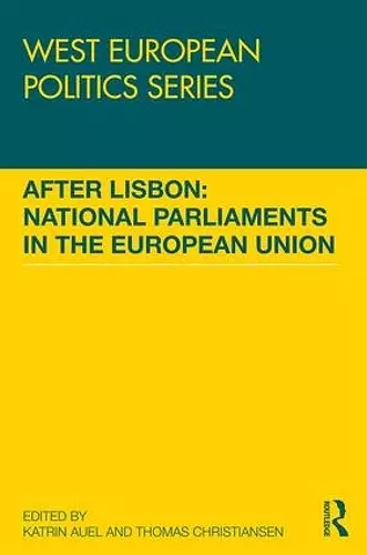 After Lisbon: National Parliaments in the European Union cover