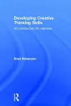 Developing Creative Thinking Skills cover