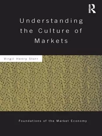 Understanding the Culture of Markets cover