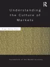 Understanding the Culture of Markets cover