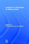 Lectures on Technique by Melanie Klein cover