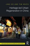 Heritage-led Urban Regeneration in China cover
