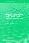 Nuclear Imperatives and Public Trust cover