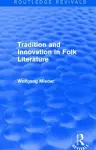 Tradition and Innovation in Folk Literature cover