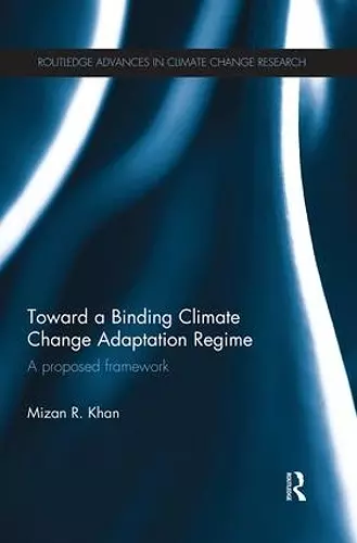 Toward a Binding Climate Change Adaptation Regime cover