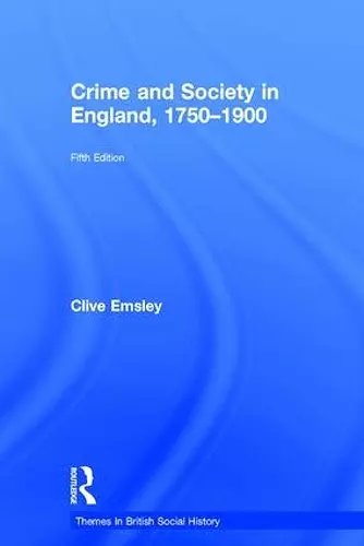 Crime and Society in England, 1750–1900 cover