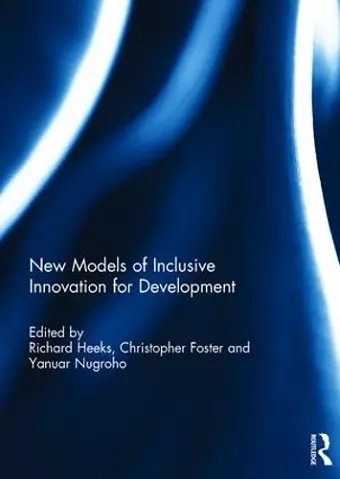 New Models of Inclusive Innovation for Development cover