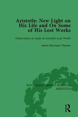 Aristotle: New Light on His Life and On Some of His Lost Works, Volume 2 cover