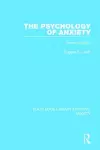 The Psychology of Anxiety cover