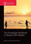 The Routledge Handbook of Global Child Welfare cover
