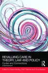 ReValuing Care in Theory, Law and Policy cover