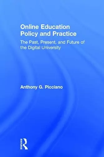 Online Education Policy and Practice cover