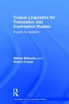 Corpus Linguistics for Translation and Contrastive Studies cover