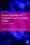 Corpus Linguistics for Translation and Contrastive Studies cover