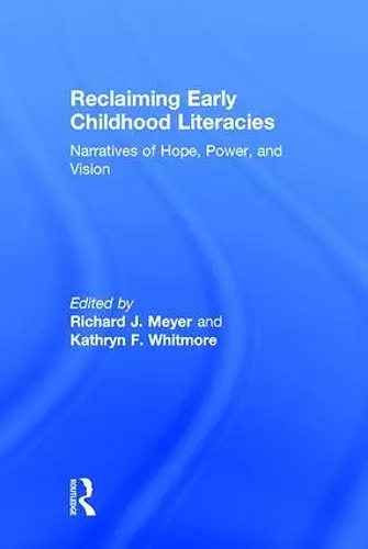 Reclaiming Early Childhood Literacies cover