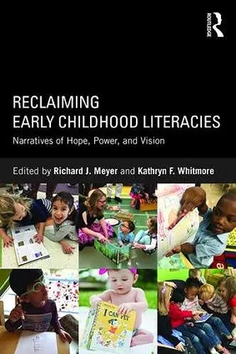Reclaiming Early Childhood Literacies cover
