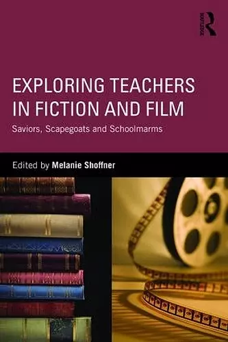 Exploring Teachers in Fiction and Film cover