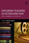 Exploring Teachers in Fiction and Film cover