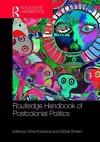 Routledge Handbook of Postcolonial Politics cover