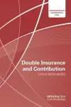 Double Insurance and Contribution cover