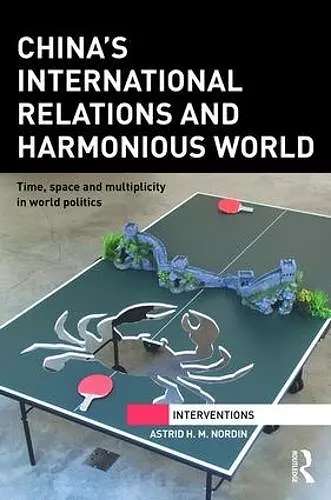 China's International Relations and Harmonious World cover