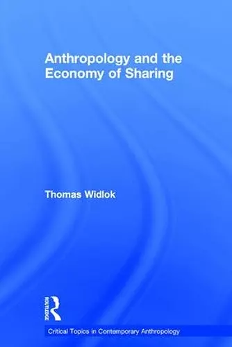 Anthropology and the Economy of Sharing cover