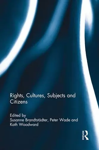 Rights, Cultures, Subjects and Citizens cover