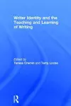 Writer Identity and the Teaching and Learning of Writing cover