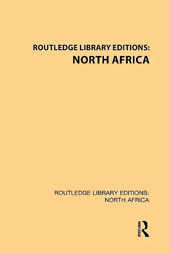 Routledge Library Editions: North Africa cover