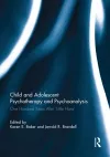 Child and Adolescent Psychotherapy and Psychoanalysis cover