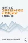 How to do Curriculum-Based Measurement in MTSS/RtI cover