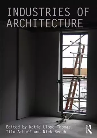 Industries of Architecture cover