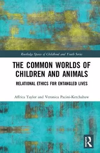 The Common Worlds of Children and Animals cover